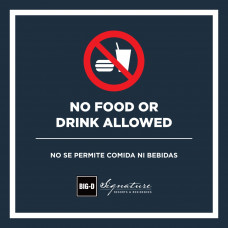 No Food or Drink (SIG-P-02)